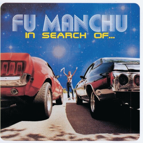 Fu Manchu : In Search of...
